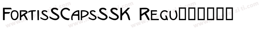 FortisSCapsSSK Regu字体转换